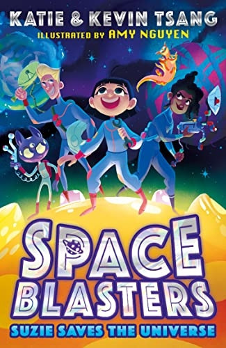 SPACE BLASTERS: SUZIE SAVES THE UNIVERSE (Space Blasters) (Space Blasters)