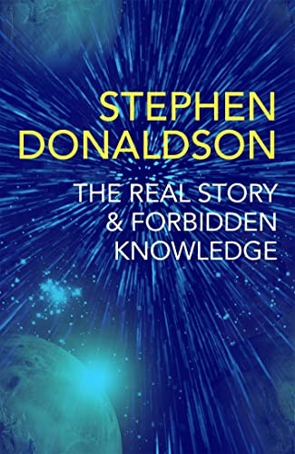The Real Story & Forbidden Knowledge: The Gap Cycle 1 & 2 (The Gap Cycle)