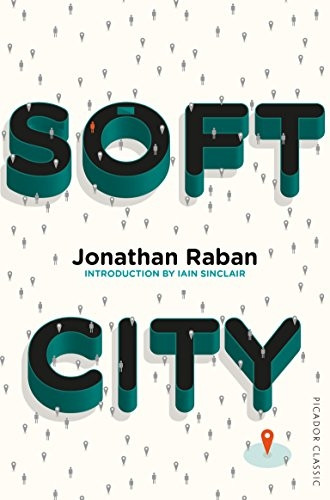 Soft City: Picador Classic (Picador Classic)