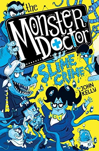 The Monster Doctor: Slime  - Crime