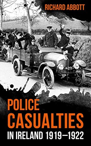 POLICE CASUALTIES IN IRELAND 19191922
