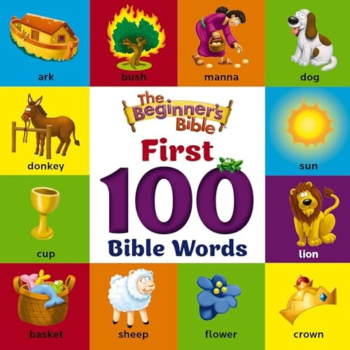 The Beginner's Bible First 100 Bible Words (The Beginner's Bible) [Board book]