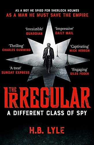 The Irregular: A Different Class of Spy: (The Irregular Book 1) (Paperback)