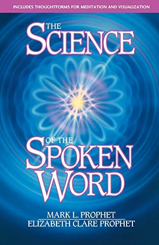 SCIENCE OF THE SPOKEN WORD