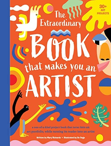 The Extraordinary Book That Makes You An Artist (Extraordinary Book The)