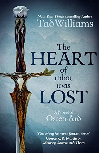 The Heart of What Was Lost - Memory, Sorrow & Thorn