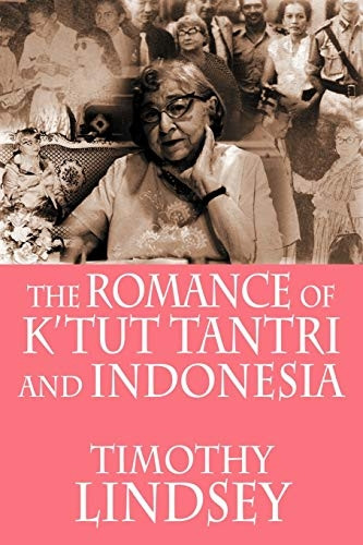 The Romance of K'Tut Tantri and Indonesia
