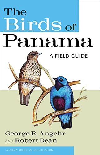 The Birds of Panama: A Field Guide