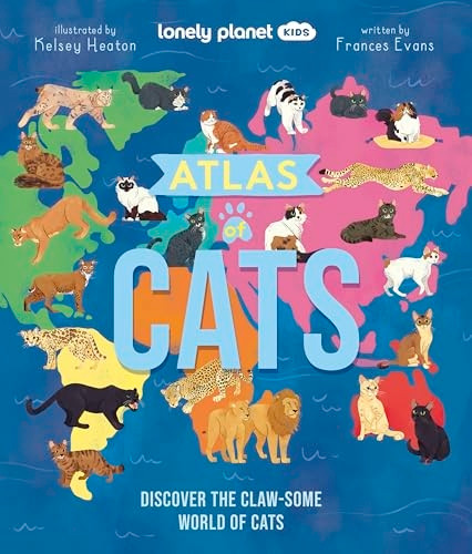Lonely Planet Kids Atlas of Cats