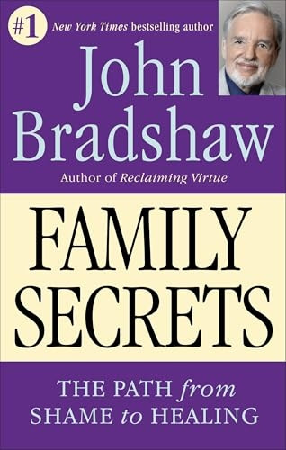Family Secrets: The Path to Self-Acceptance and Reunion