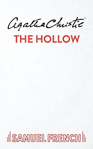 The Hollow: A Play (Acting Edition)