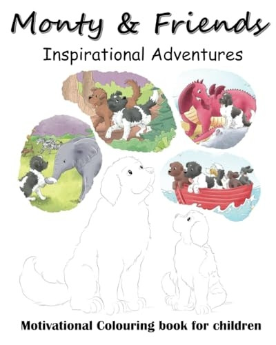 Monty and Friends Inspirational Adventures