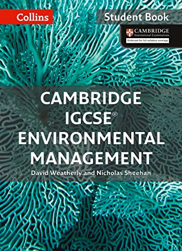 Cambridge IGCSE (TM) Environmental Management Student's Book (Collins Cambridge IGCSE (TM)) (Collins Cambridge IGCSE (TM))
