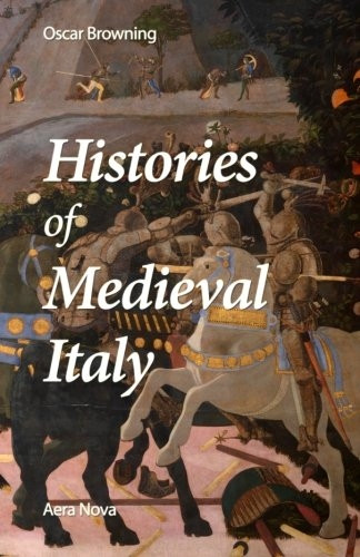 Histories of Medieval Italy
