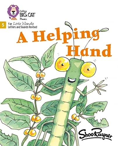 Big Cat Phonics for Little Wandle Letters and Sounds Revised - A Helping Hand: Phase 5 (Big Cat Phonics for Little Wandle Letters and Sounds Revised)