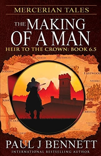 Mercerian Tales: The Making -  of a Man (Heir to the  - Crown)