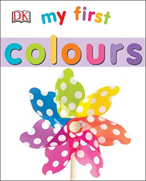My First Colours (Dk My First)