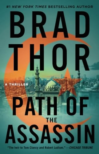 Path of the Assassin: A Thriller (The Scot Harvath Series)