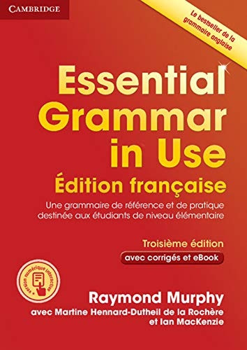 Essential Grammar in Use Book with Answers and Interactive ebook French Edition