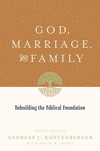 God, Marriage & Family