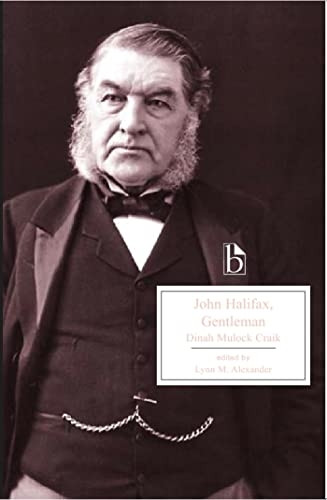 John Halifax, Gentleman (Broadview Editions Series)
