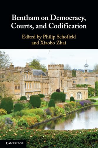 Bentham on Democracy,  Courts, and Codification