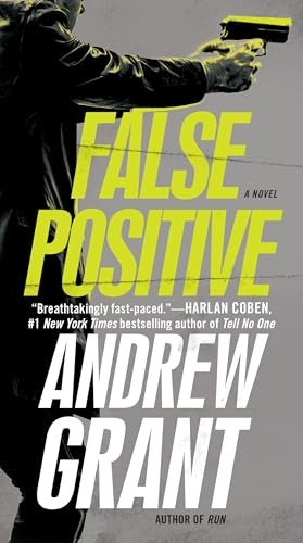 False Positive: A Novel