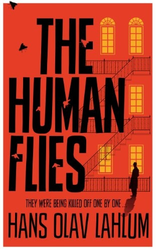 The Human Flies (K2 and Patricia Series)