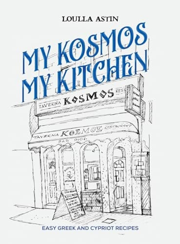 My Kosmos My Kitchen: Easy Greek and Cypriot Recipes