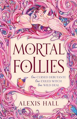 Mortal Follies: A devilishly funny Regency romantasy from the bestselling author of Boyfriend Material
