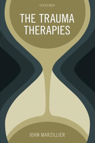 The Trauma Therapies
