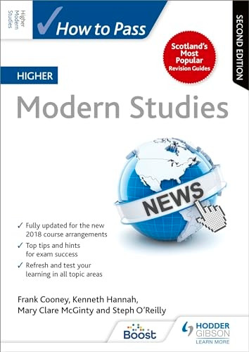 How to Pass Higher Modern Studies: Second Edition (How To Pass - Higher Level)