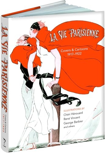 La Vie Parisienne: Covers and Cartoons, 1917-1922