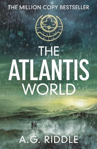 The Atlantis World (The Atlantis Trilogy)