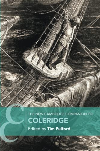 The New Cambridge Companion to Coleridge (Cambridge Companions to Literature)