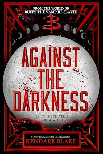 Against the Darkness (Buffy: The Next Generation)