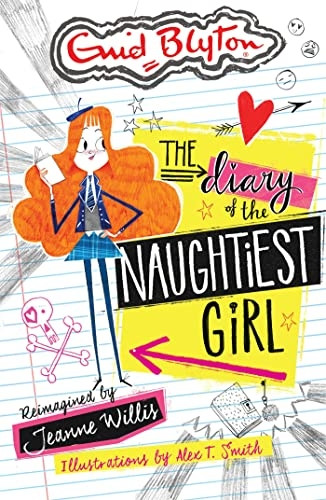 The Diary of the Naughtiest Girl - The Naughtiest Girl