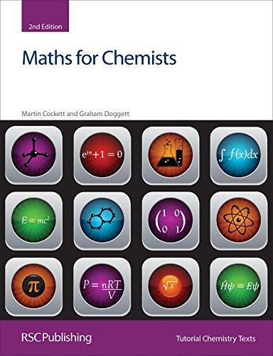 Maths for Chemists (Tutorial Chemistry Texts)