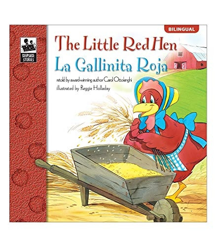 La Gallinita Roja/ The Little Red Hen, Grades Pk - 3 (Keepsake Stories), Grades Pk - 3: La Gallinita Roja (Keepsake Stories)
