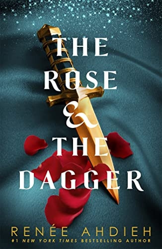 The Rose and the Dagger: The Wrath and the Dawn Book 2 (The Wrath and the Dawn)
