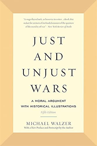 Just and Unjust Wars