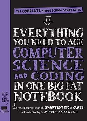 Everything You Need to Ace Computer Science and Coding in One Big Fat Notebook - US Edition (Big Fat Notebook)