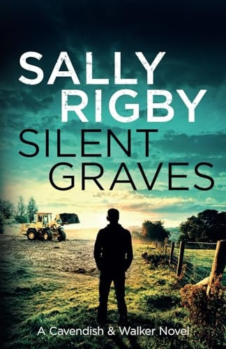 Silent Graves (Cavendish & Walker Novel A)