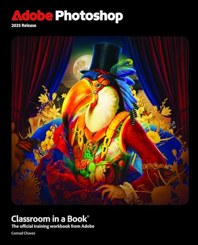 Adobe Photoshop Classroom  in a Book 2025 Release