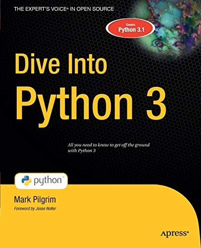 Dive into Python 3 (Books for Professionals by Professionals)