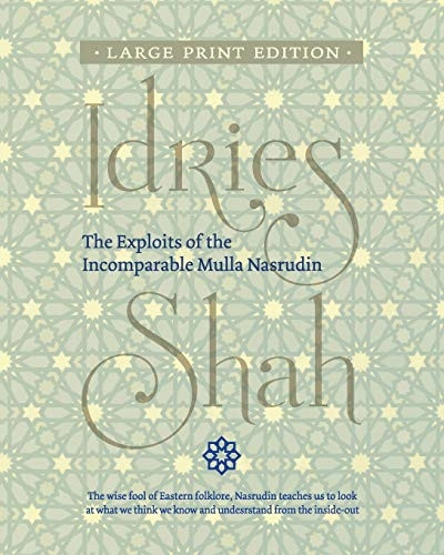The Exploits of the  - Incomparable Mulla Nasrudin