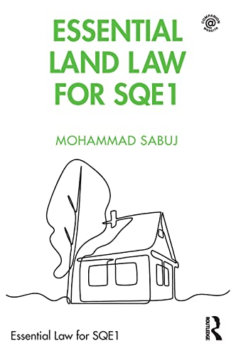 Essential Land Law for SQE1 (Essential Law for SQE1)