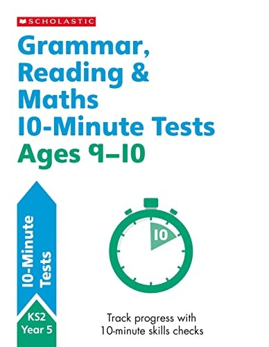 Grammar, Reading and Maths Year 5 (10 Minute SATs Tests)