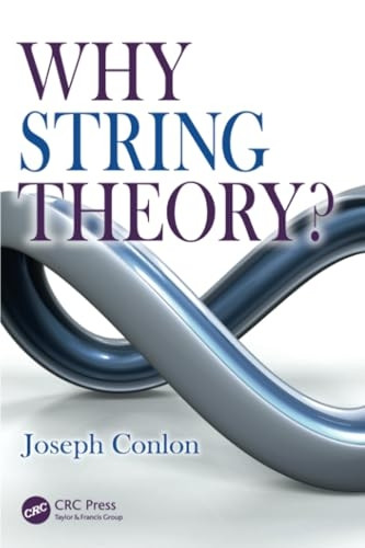 Why String Theory?