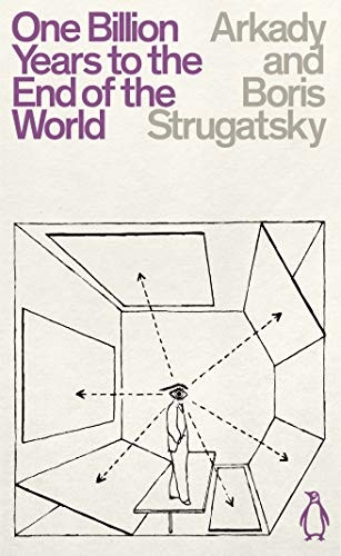 One Billion Years to the End of the World (Penguin Science Fiction)